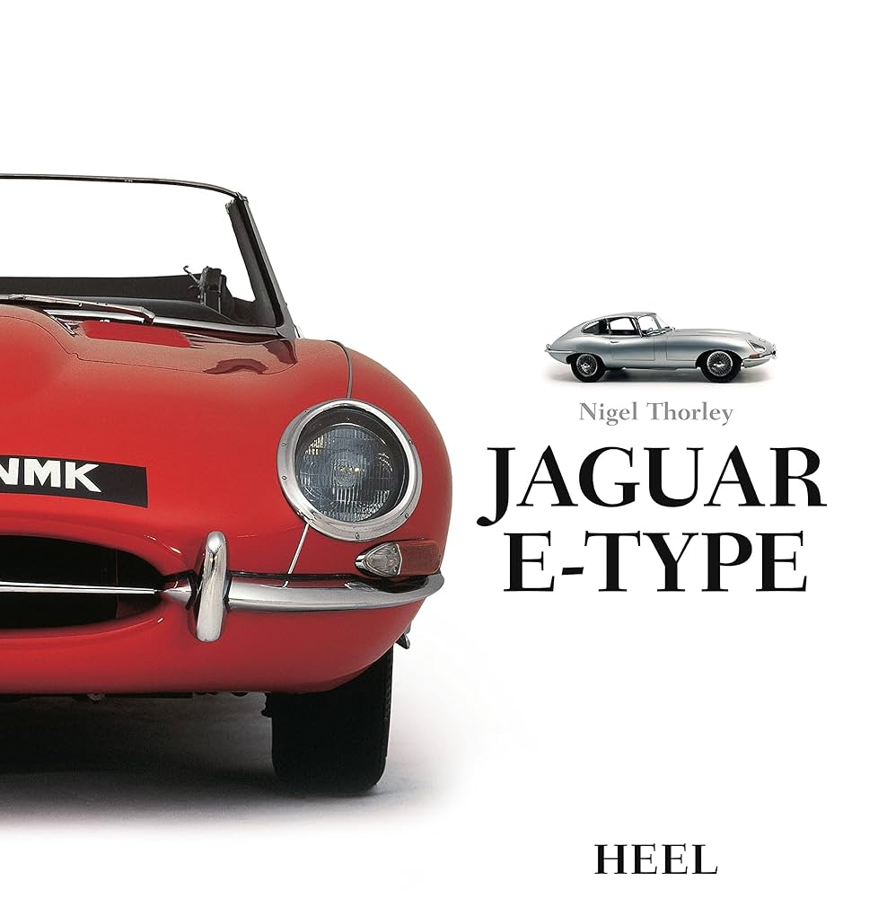 Jaguar E-Type:The Definitive History 英語版 Jaguar E-Type: The Definitive History: Porter, Philip